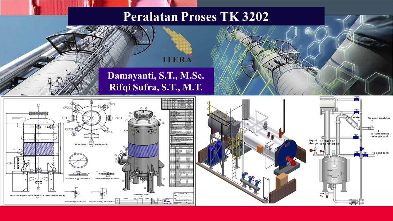 Peralatan Proses PS TK3202 Ganjil 2022-2023