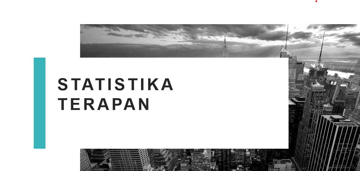 Statistika Terapan_Kelas B_Ganjil_2022/2023