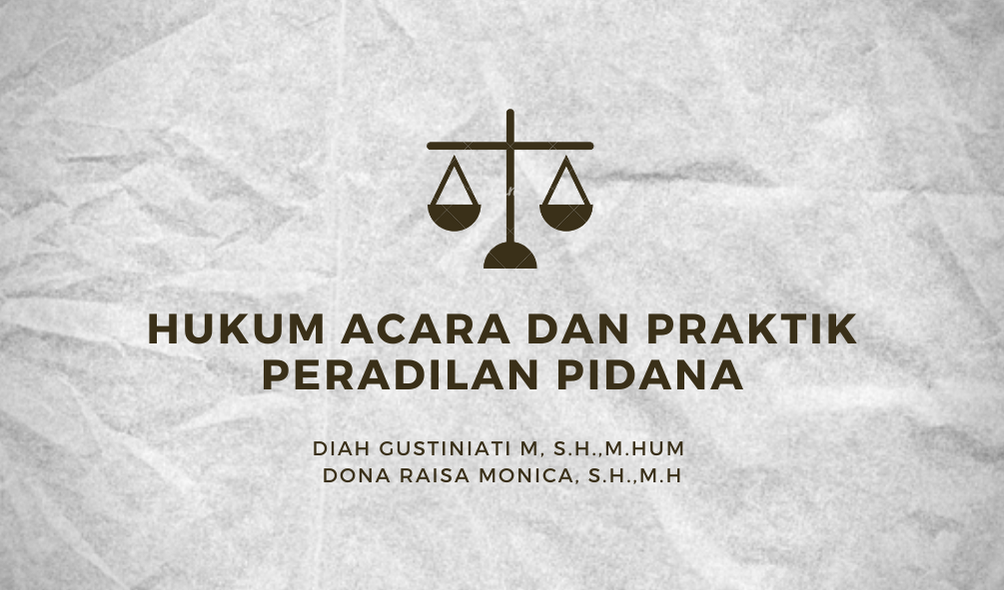 FH_S1_Hukum Acara Dan Praktik Peradilan Pidana_Kelas F_Ganjil_2022/2023