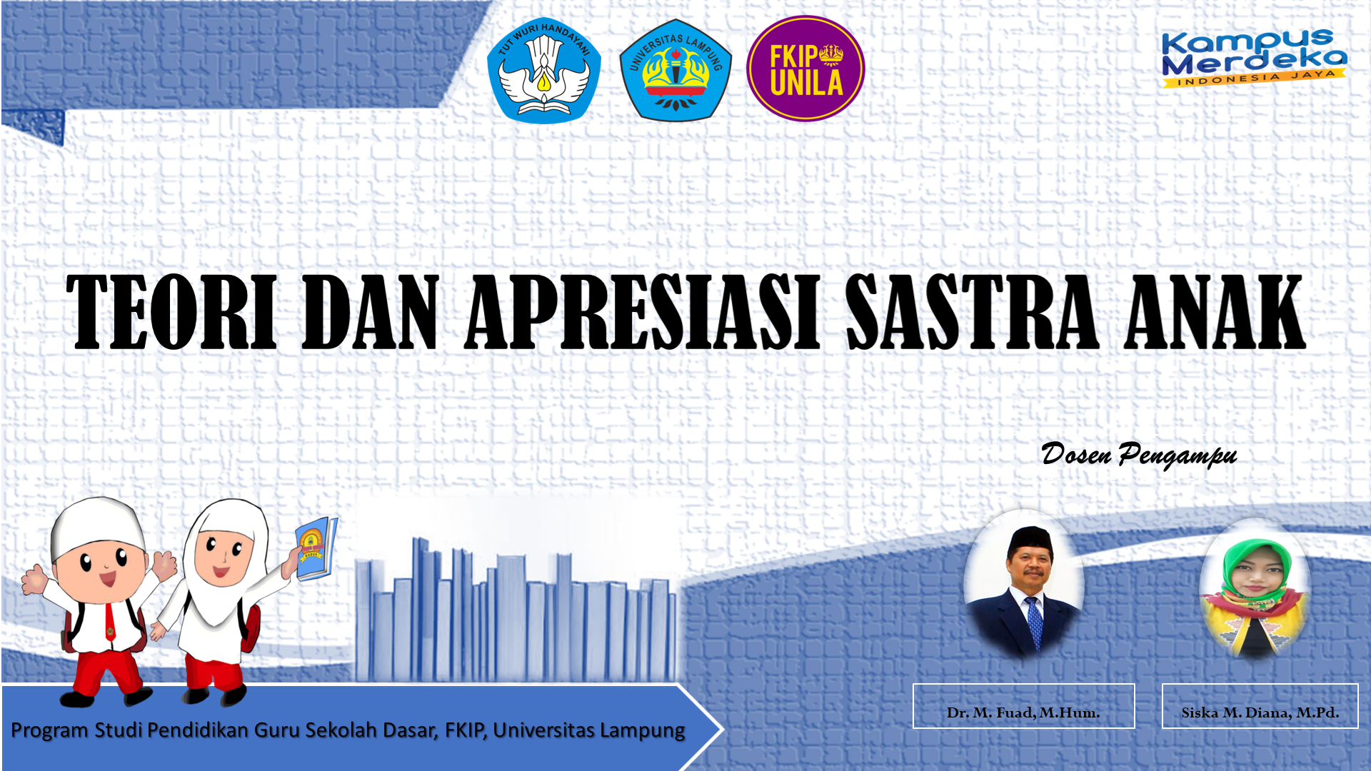 PGSD_TEORI DAN APRESIASI SASTRA ANAK_3D_GANJIL_2022/2023