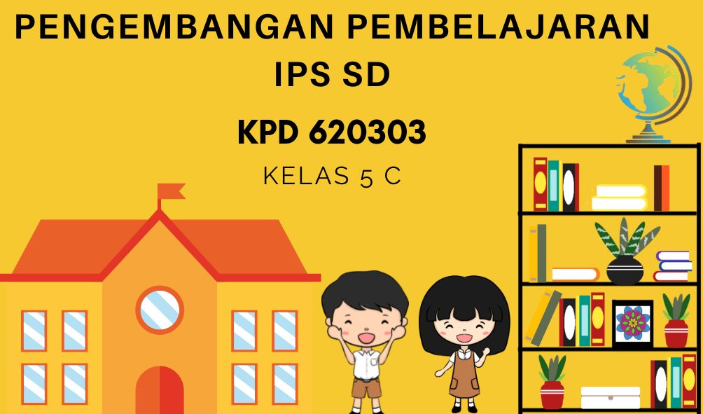 Pengembangan Pembelajaran IPS SD 5C