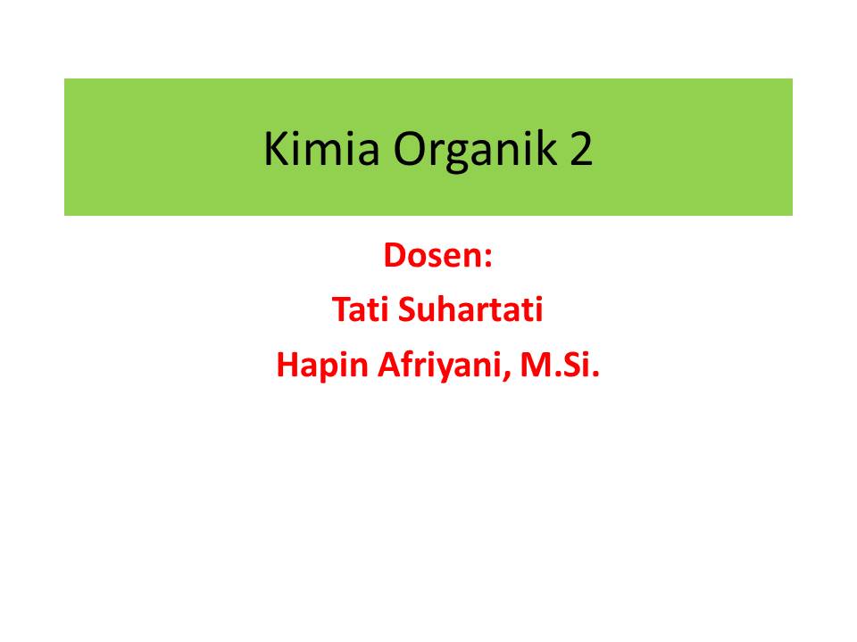 Kimia Organik 2 A 2022