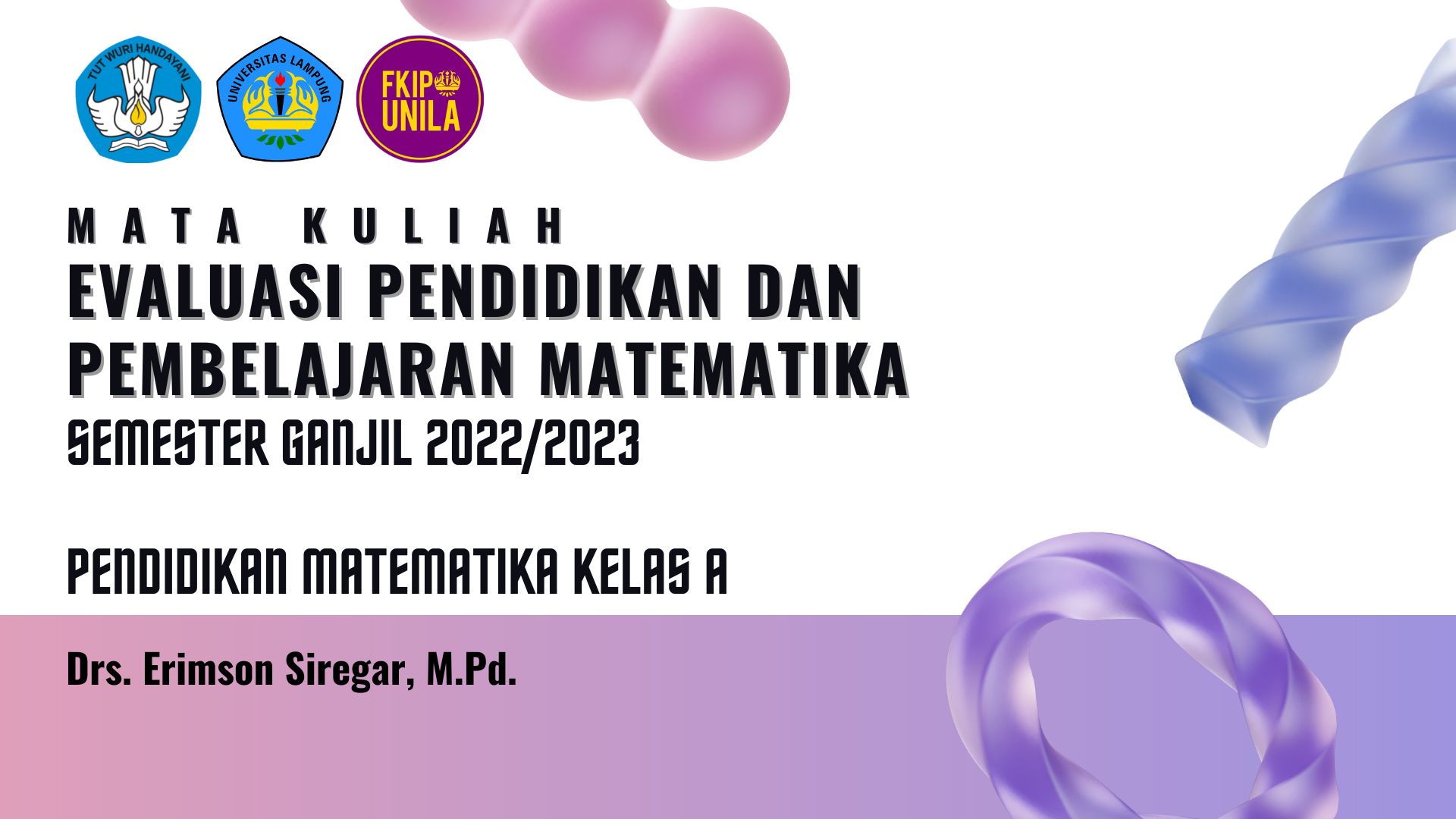 PSPM EVALUASI PENDIDIKAN DAN PEMBELAJARAN MATEMATIKA KELAS A GANJIL 2022/2023
