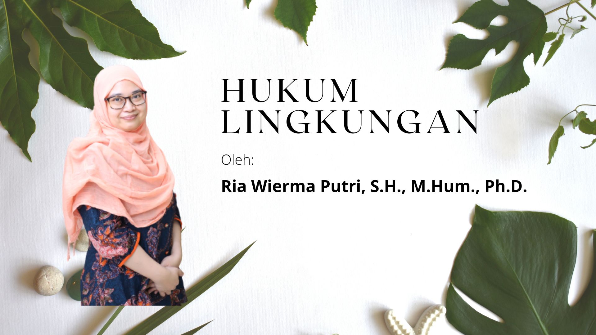 HUKUM LINGKUNGAN INTERNASIONAL