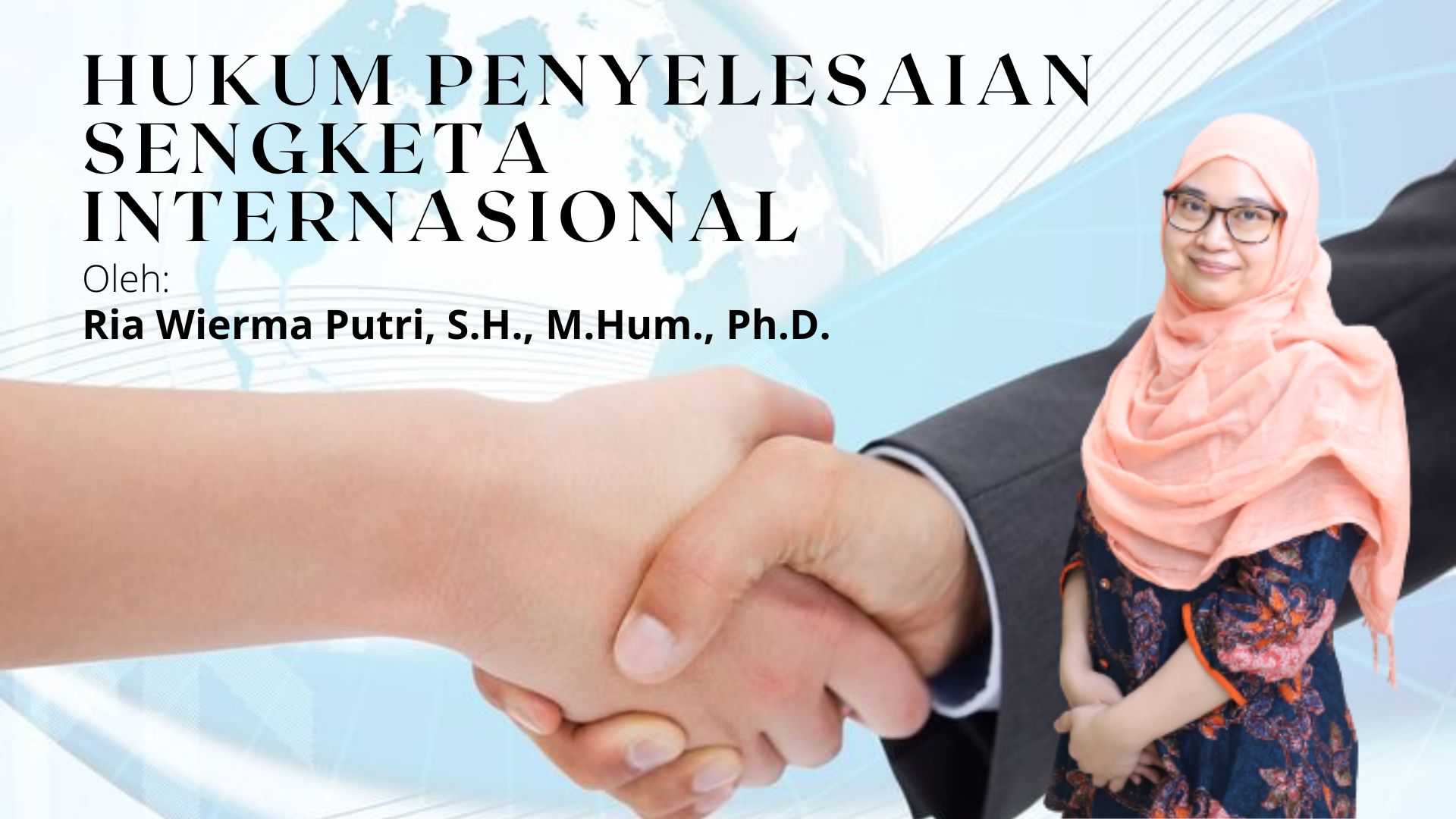 HUKUM PENYELESAIAN SENGKETA INTERNASIONAL