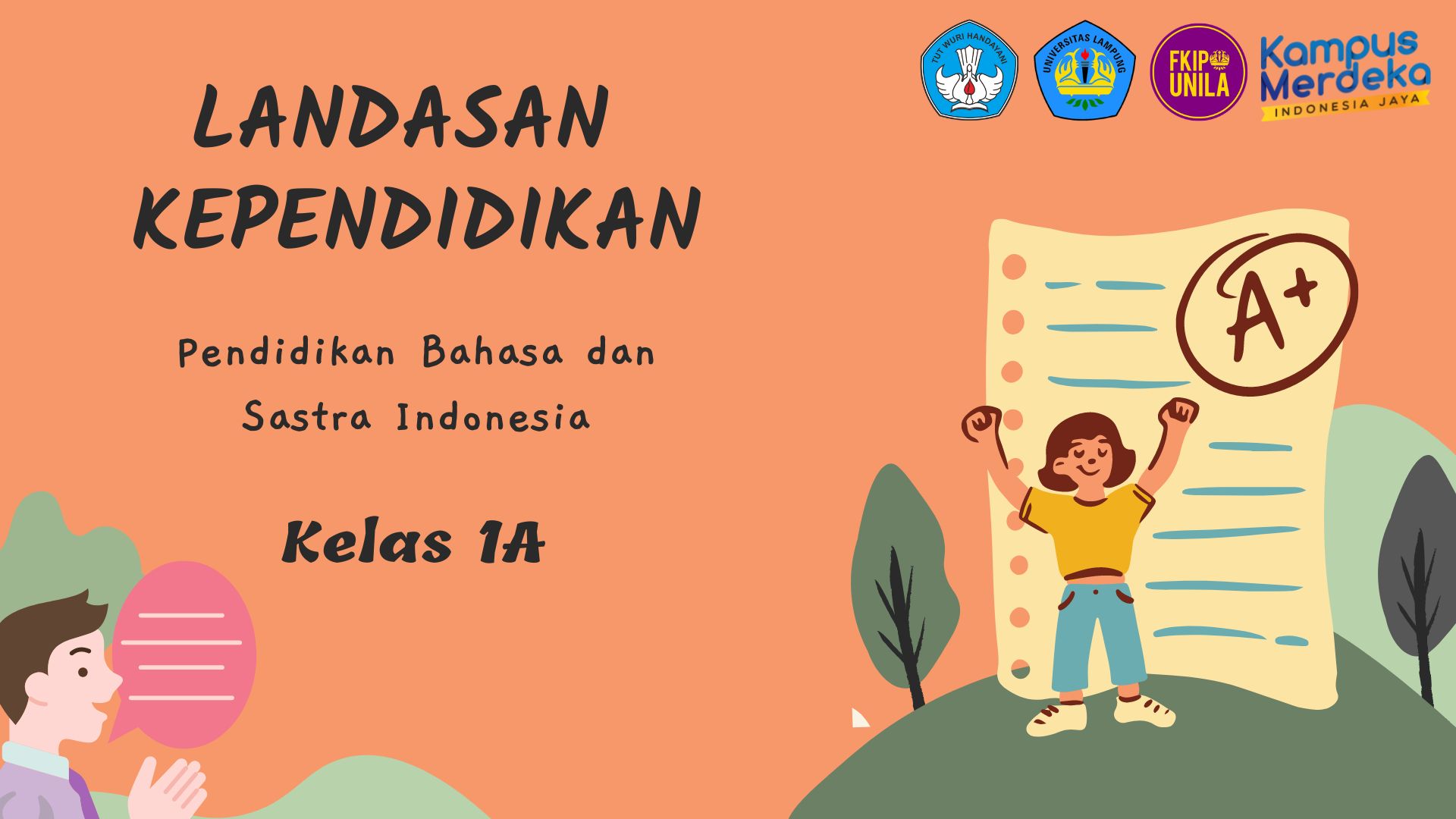 PBSI_Landasan Kependidikan_Kelas 1A_Ganjil_2022/2023