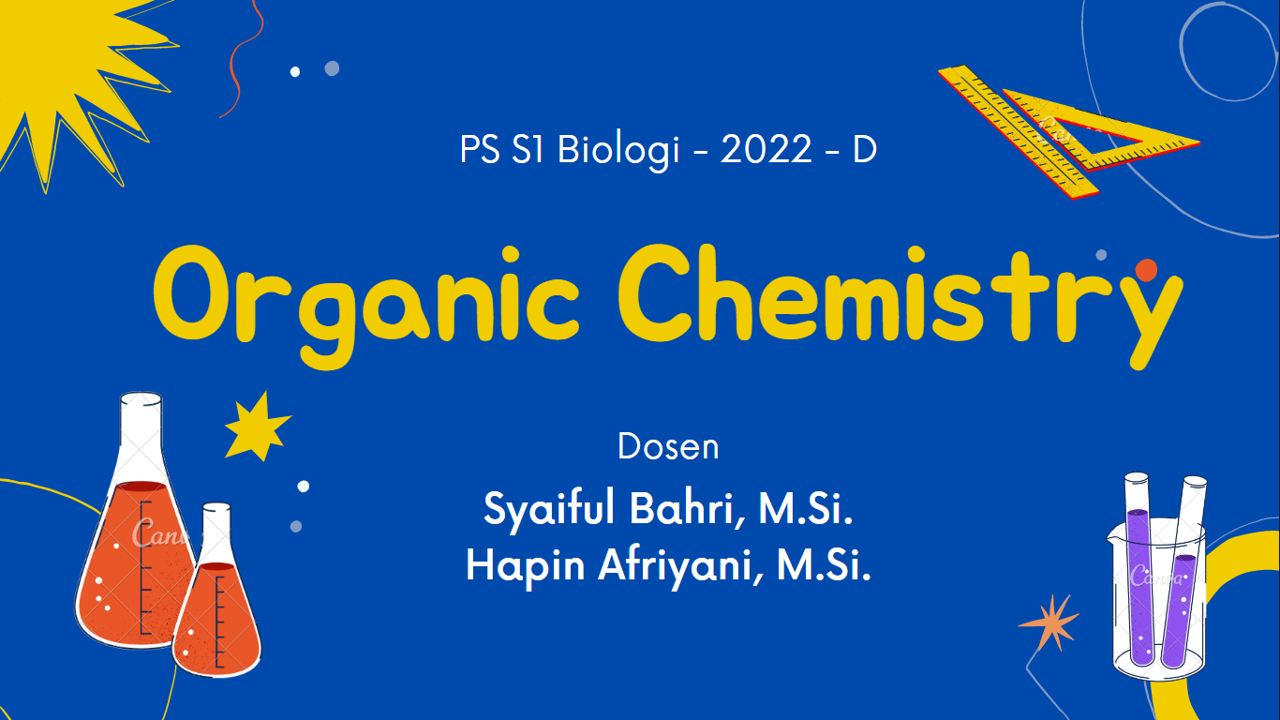 S1 Biologi- Kimia Organik - Kelas  D- Ganjil 2022/2023