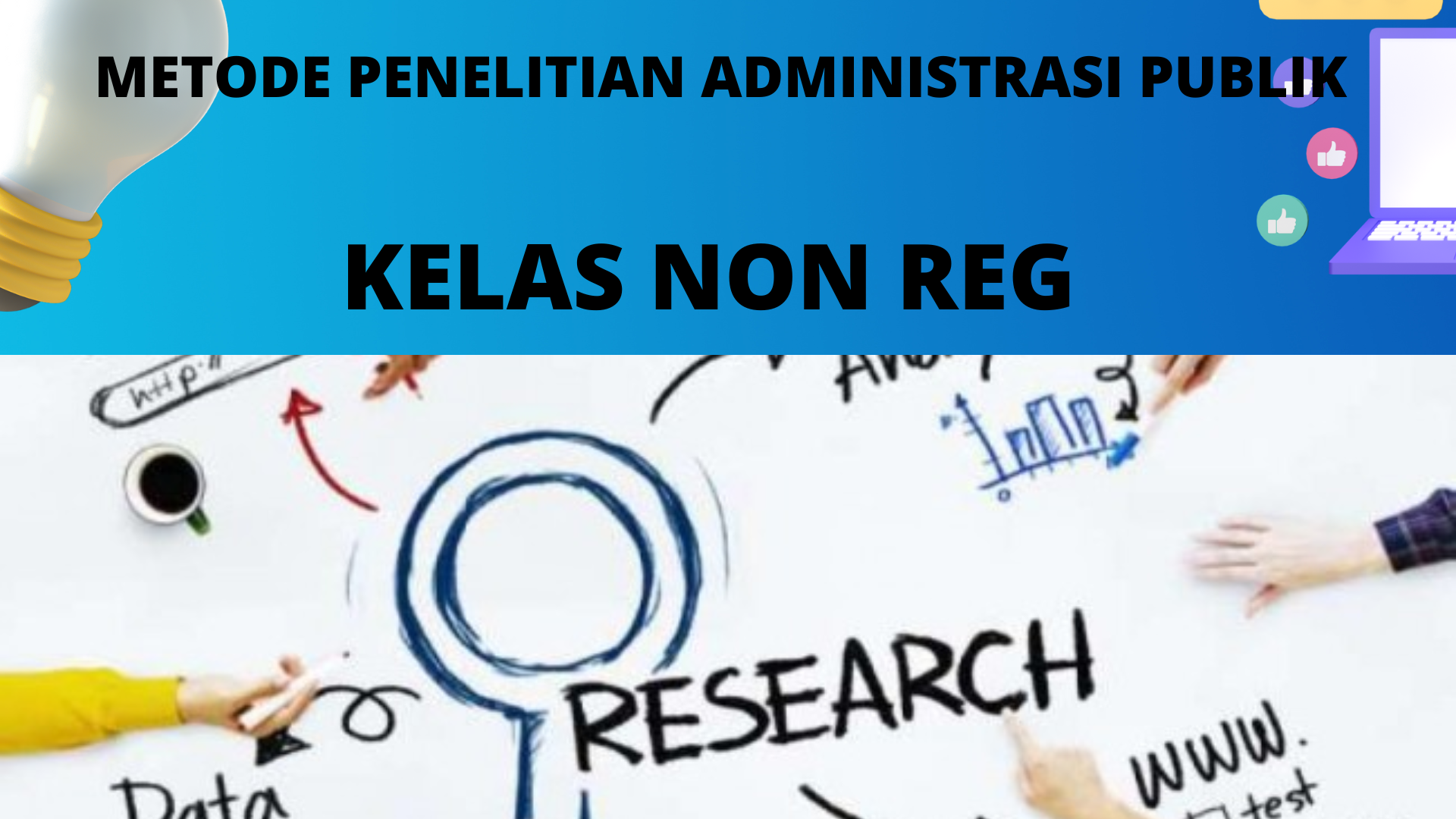 Metode Penelitian Administrasi Publik Non Reg