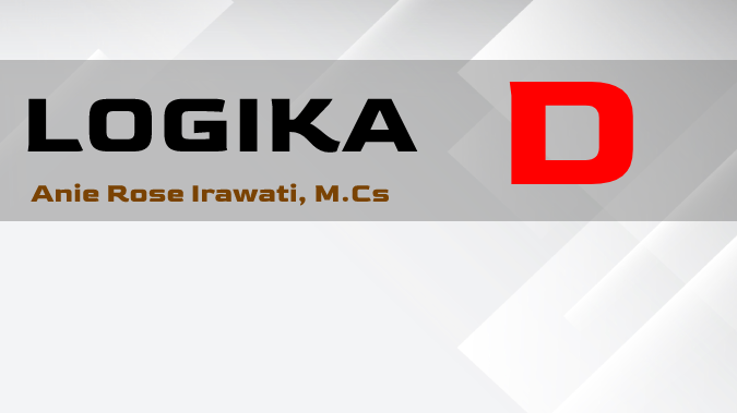 [22/23 Ganjil][S1 ILKOM] LOGIKA D