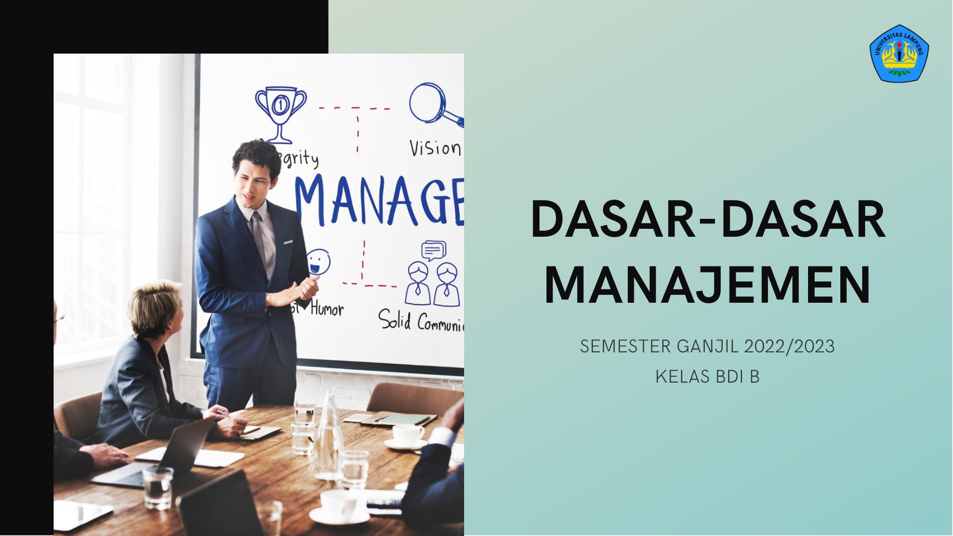 DASAR-DASAR MANAJEMEN KELAS BDI B  SEMESTER GANJIL 2022/2023