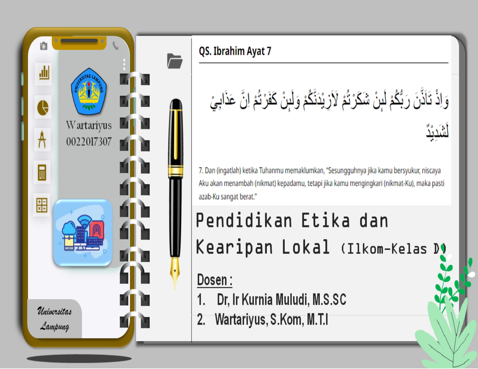 [22/23 Ganjil][S1 ILKOM] PENDIDIKAN ETIKA DAN KEARIFAN LOKAL D