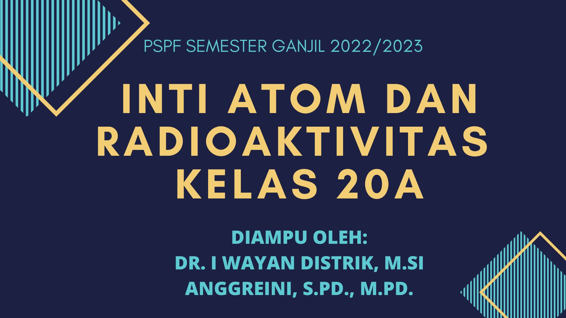 PSPF_INTI ATOM DAN RADIOAKTIVITAS 20A_GANJIL 2022/2023
