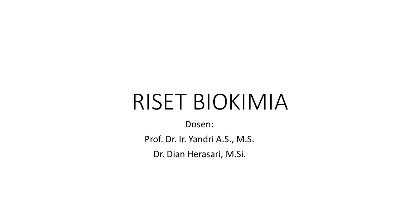 Riset Biokimia S2