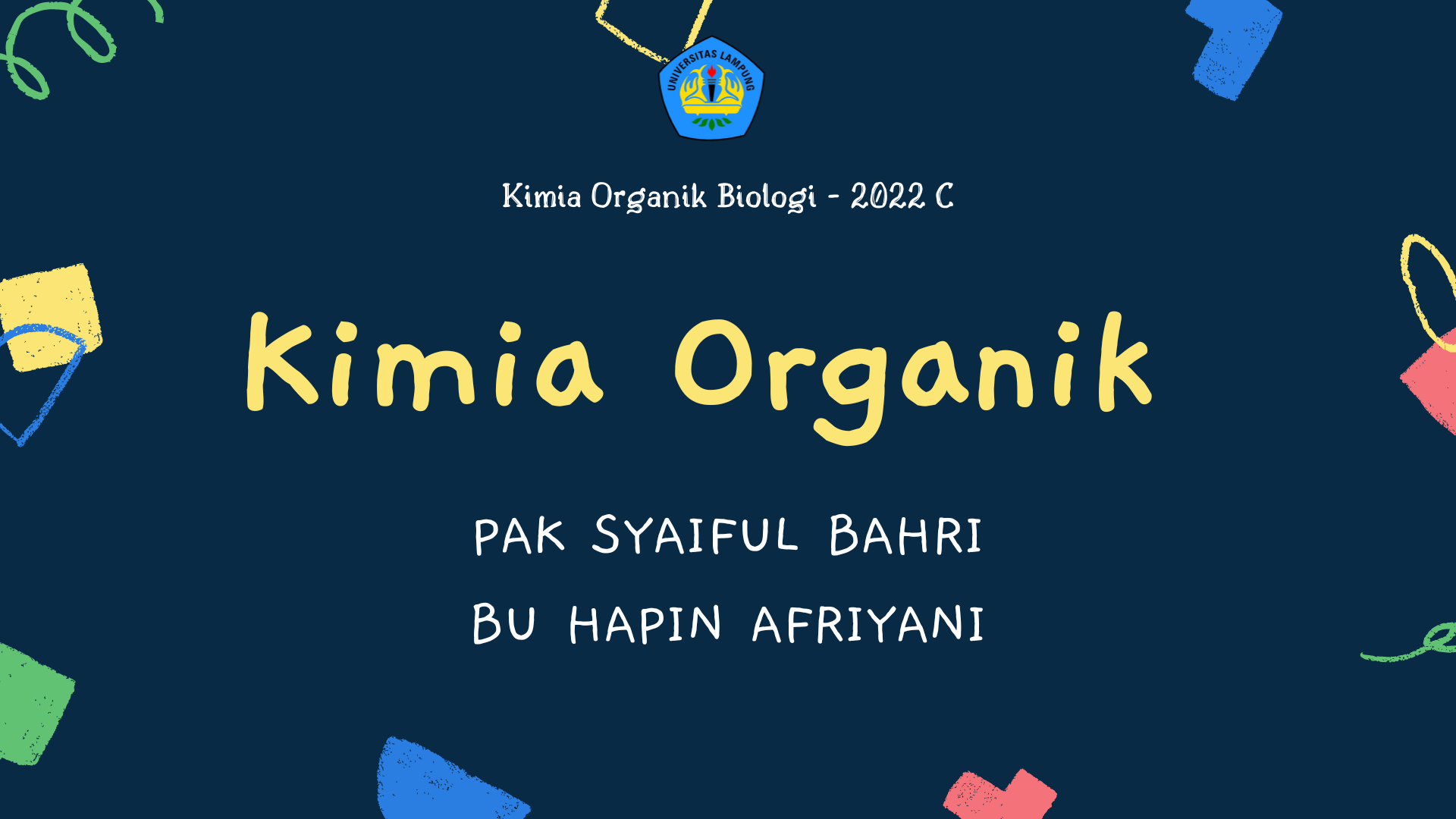 S1 Biologi- Kimia Organik - Kelas  C- Ganjil 2022/2023