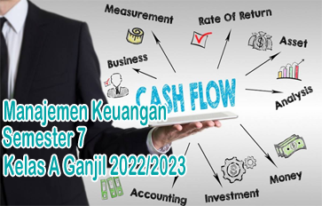 Manajemen Keuangan 7 A Ganjil 2022/2023