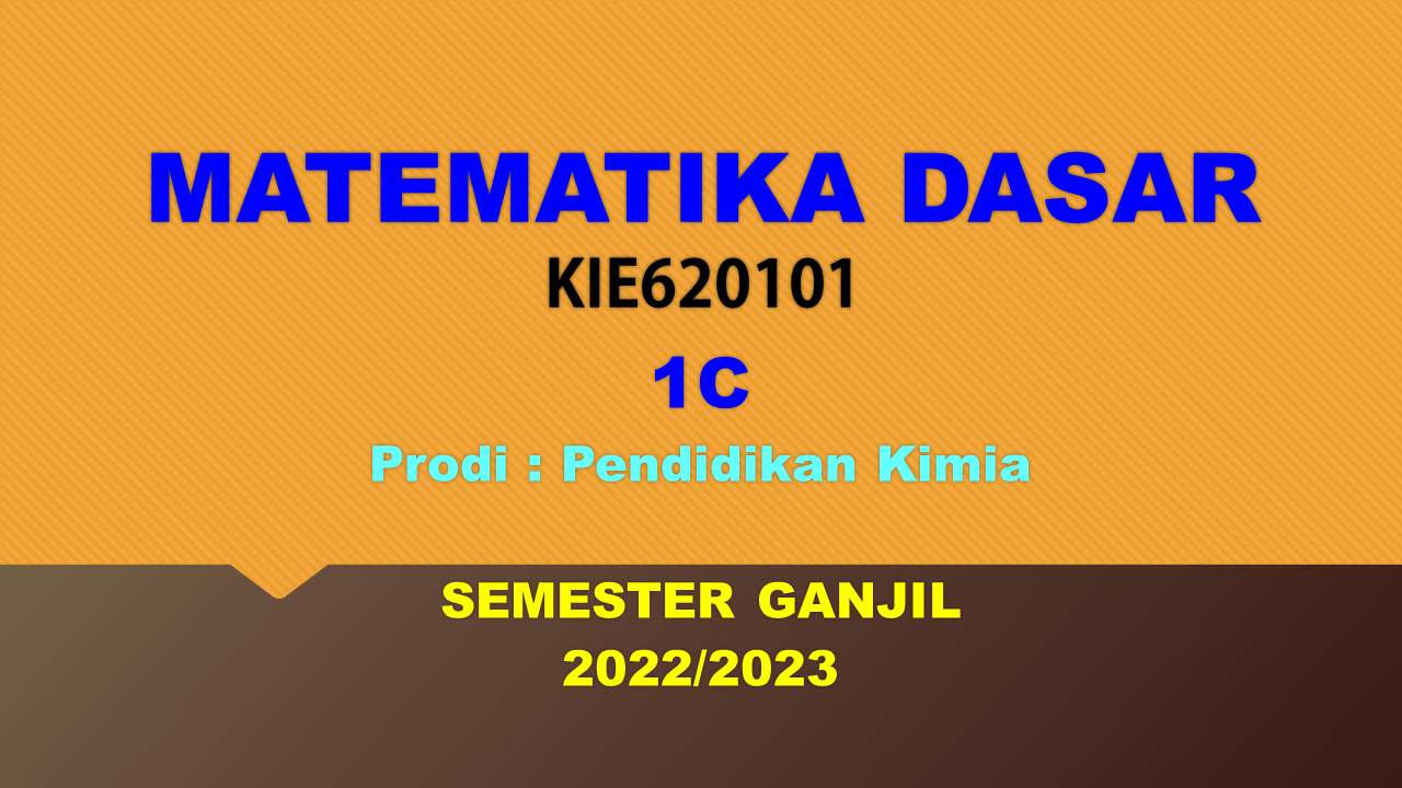 PS P.Kimia_Matematika Dasar 1C_ Ganjil_2022/2023