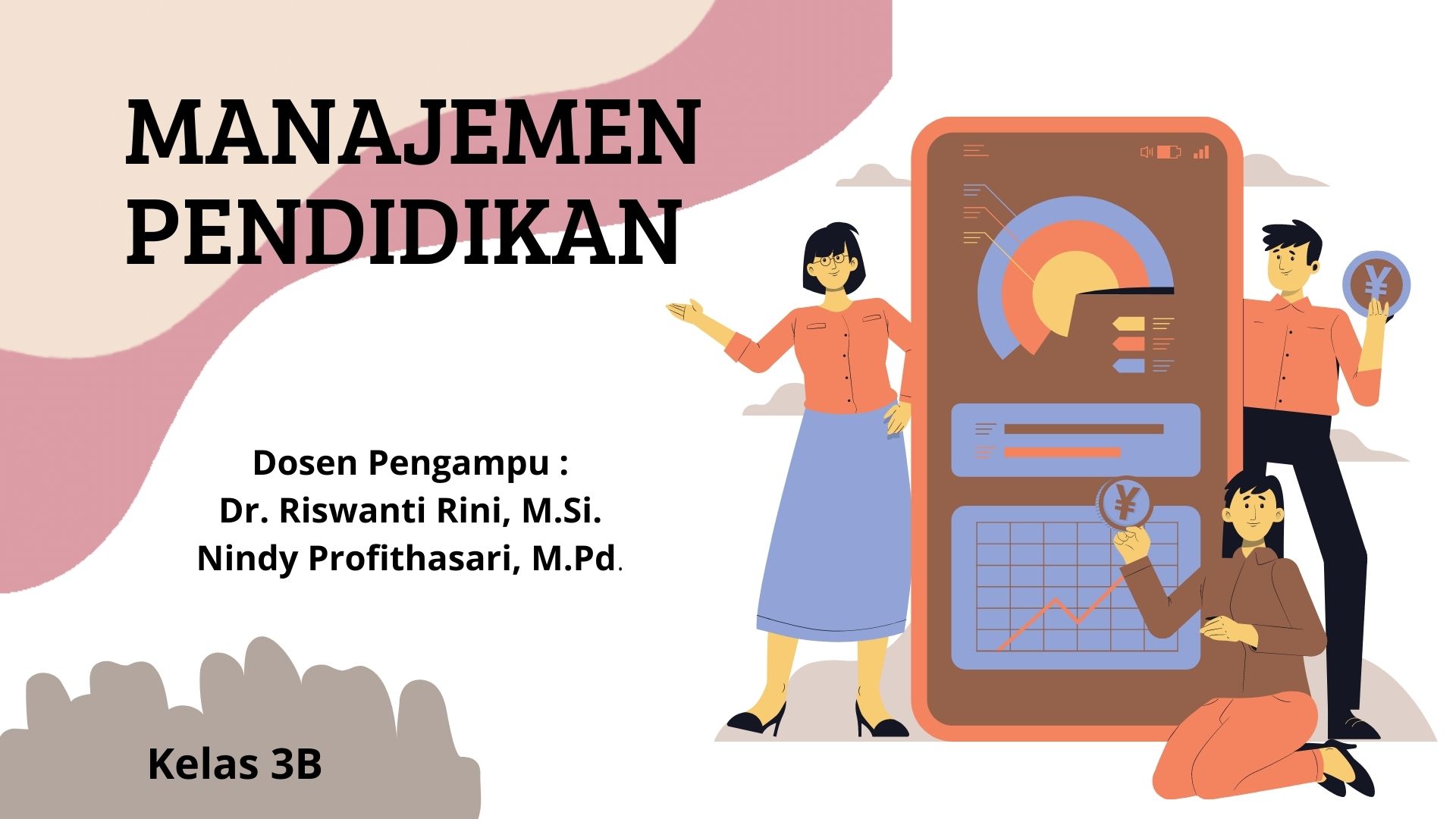 PGSD_Manajemen Pendidikan_ Kelas 3B_Ganjil_2022/2023