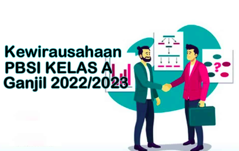 Kewirausahaan PBSI A Ganjil 2022/2023