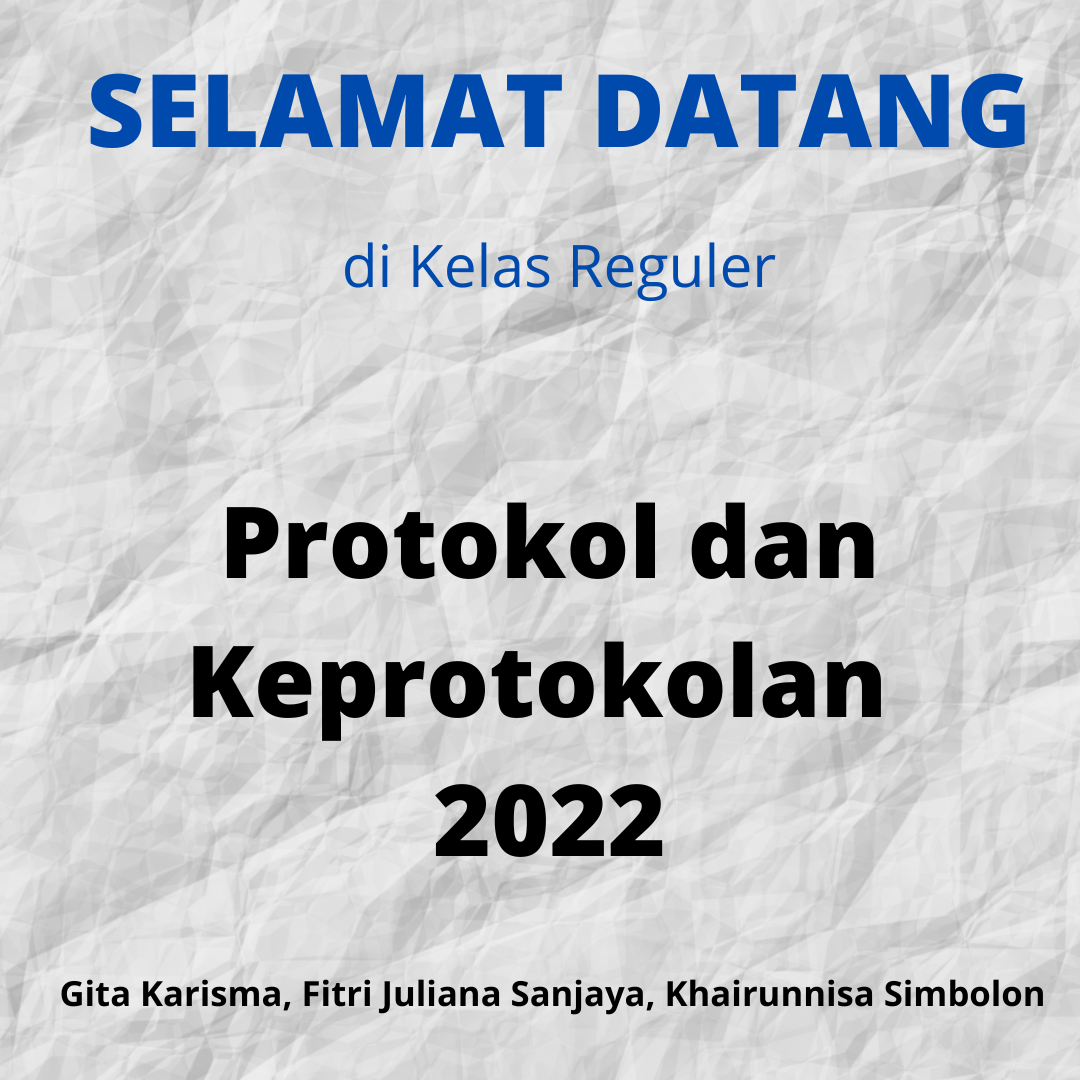 HI_Protokol dan Keprotokolan Reg 2022