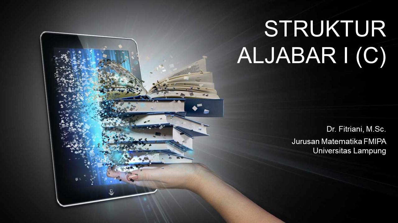 MAT616204-Struktur Aljabar I (C) Ganjil 2020/2021