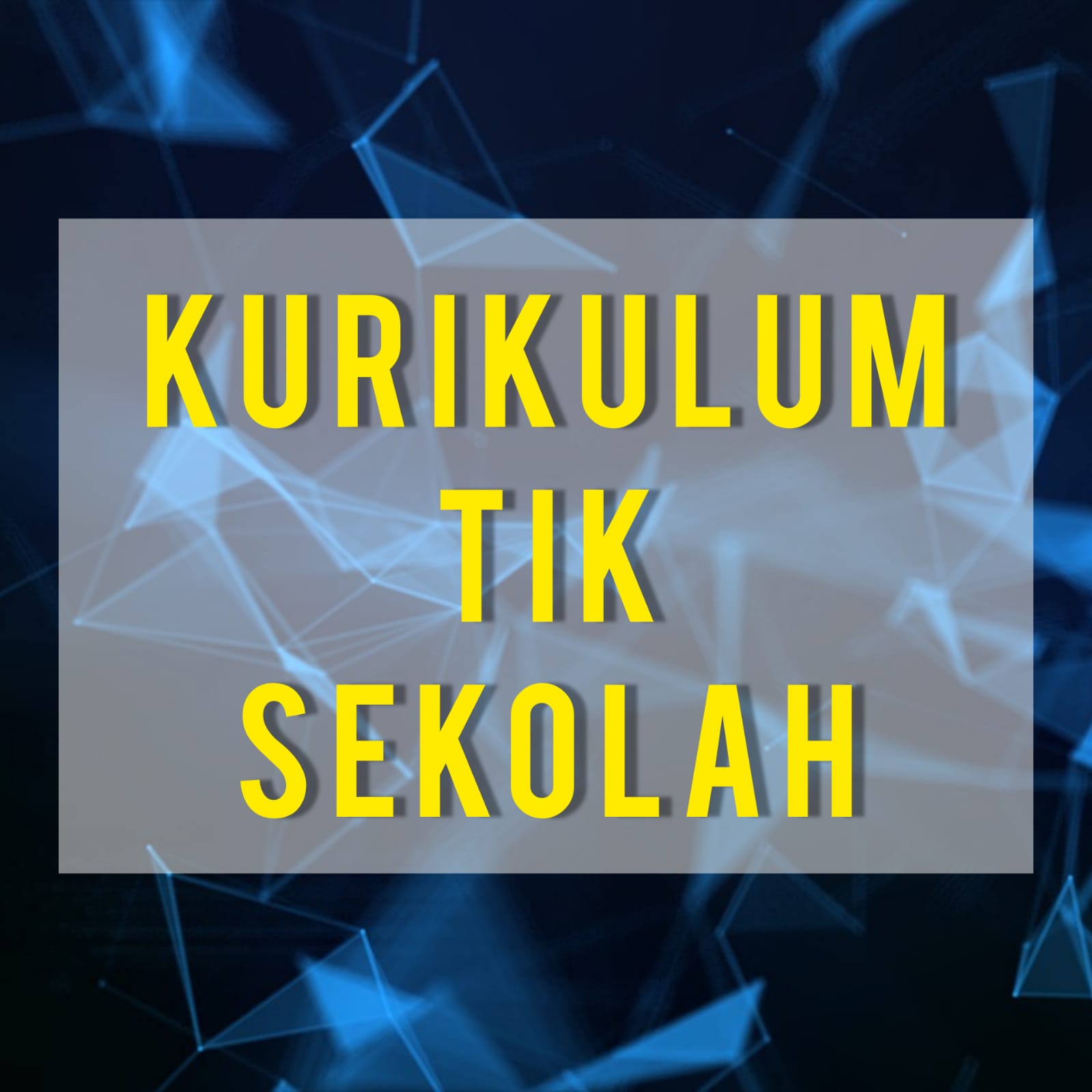 KURIKULUM TIK SEKOLAH