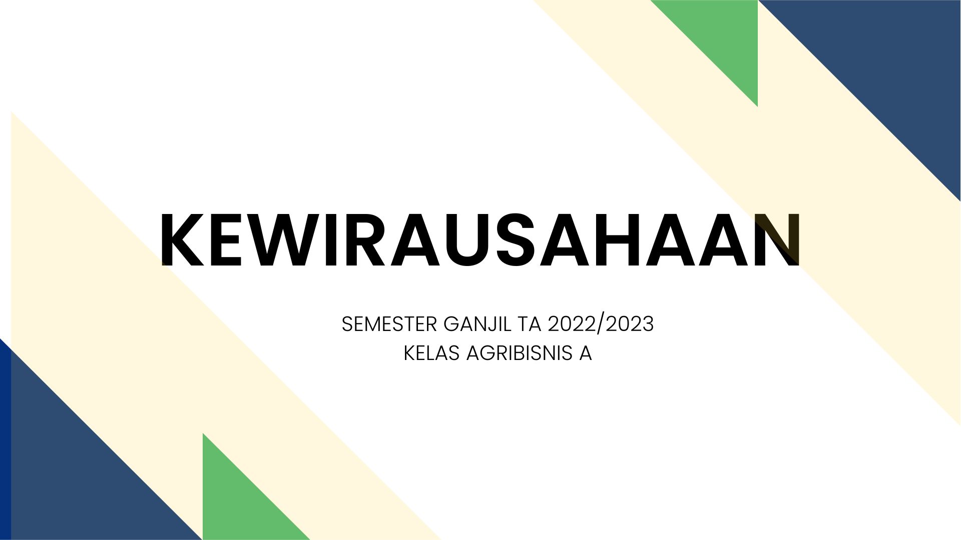 KEWIRAUSAHAAN AGB A GANJIL 2022/2023