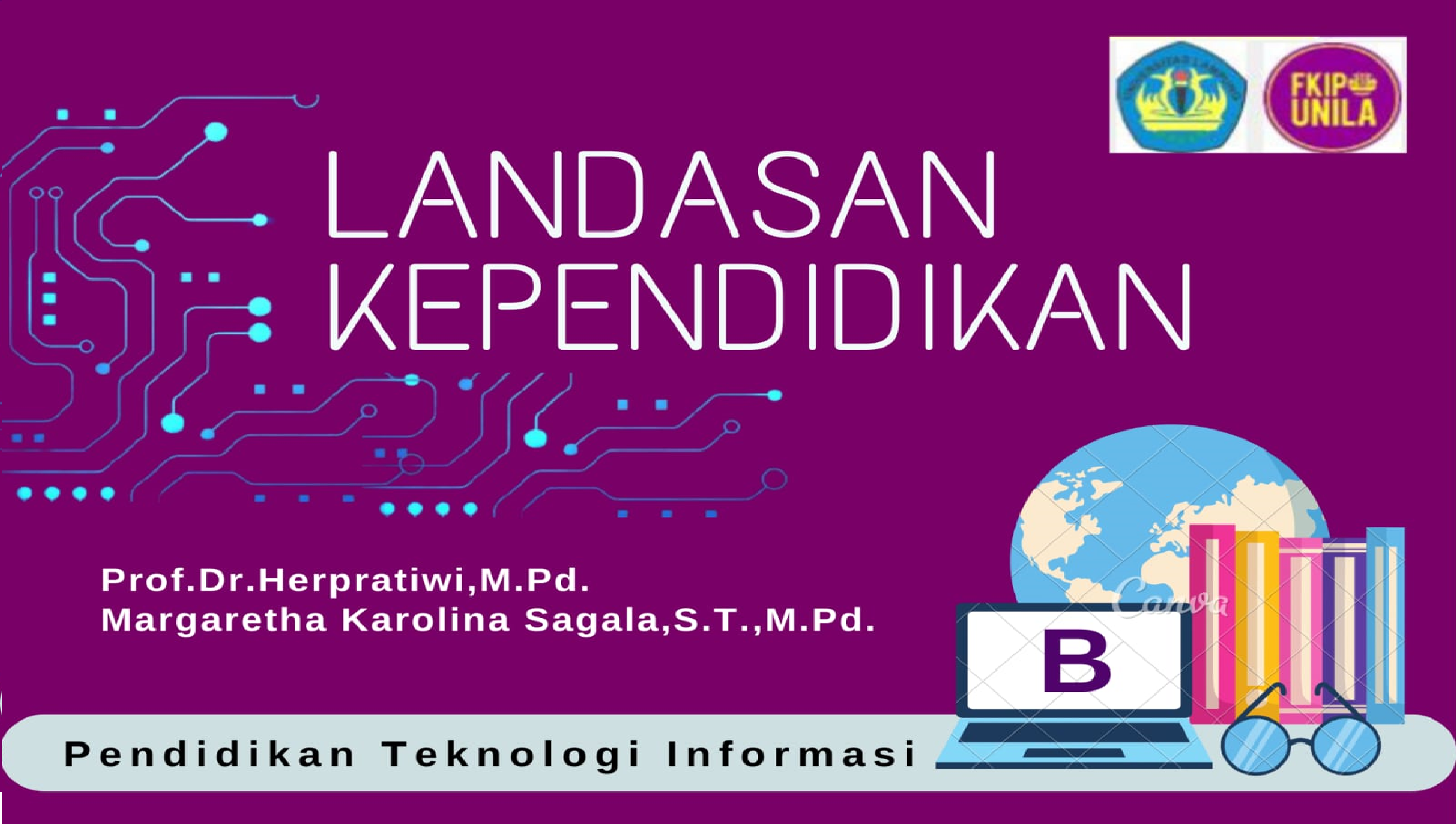 LANDASAN KEPENDIDIKAN PTI B 22