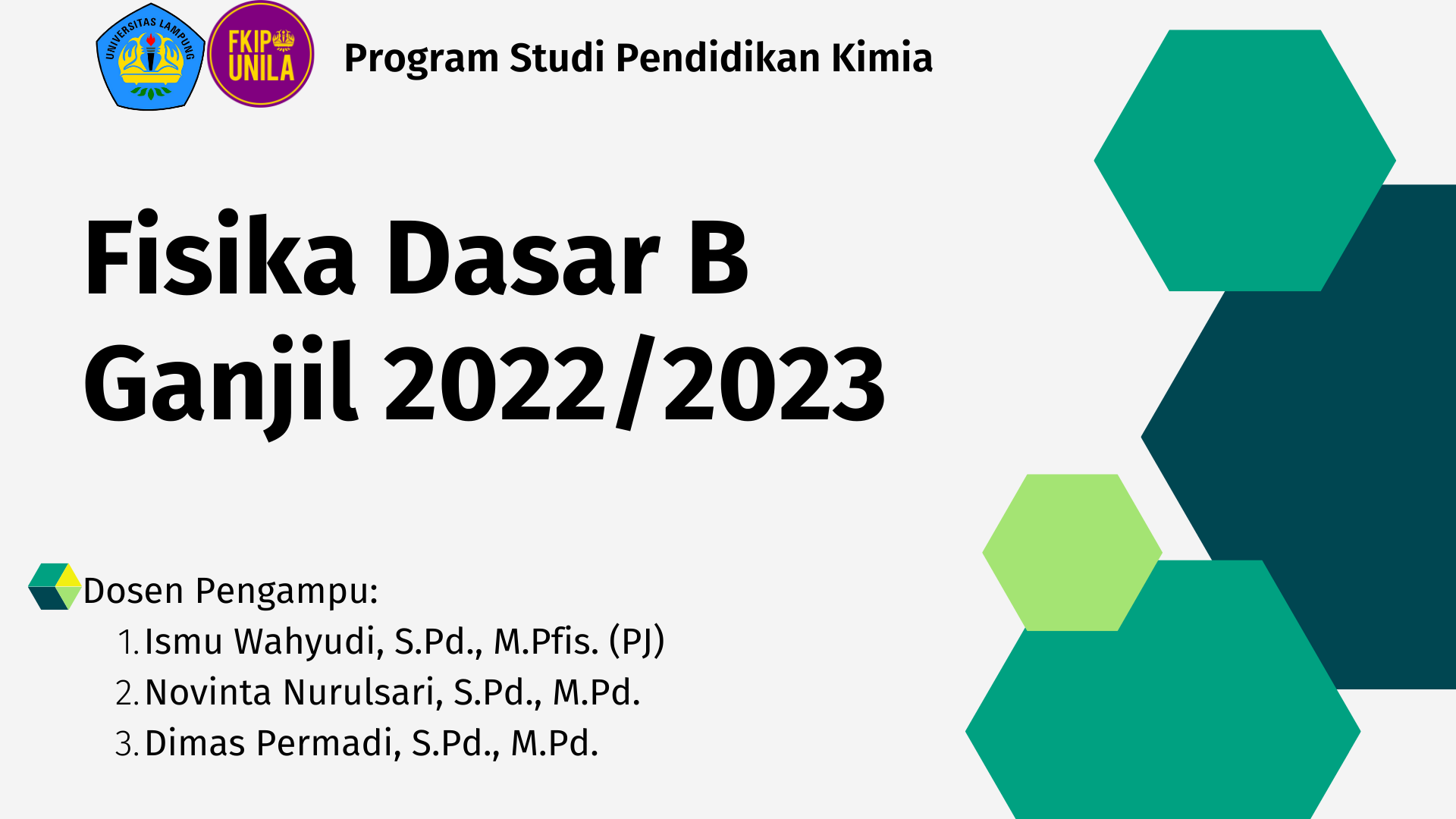 FISIKA DASAR KLS B PEND. KIMIA FKIP SMT GJL 2022/2023