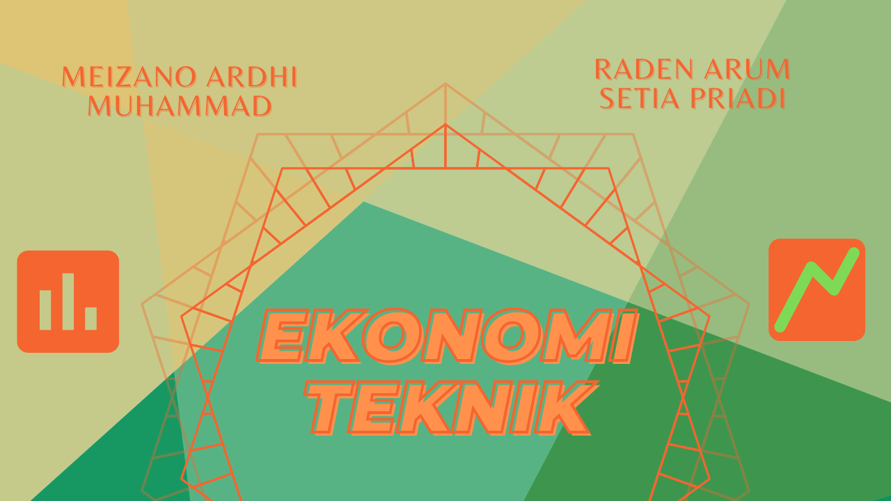 FT S1 PSTI-Ekonomi Teknik-ET16-Ganjil 2022/2023