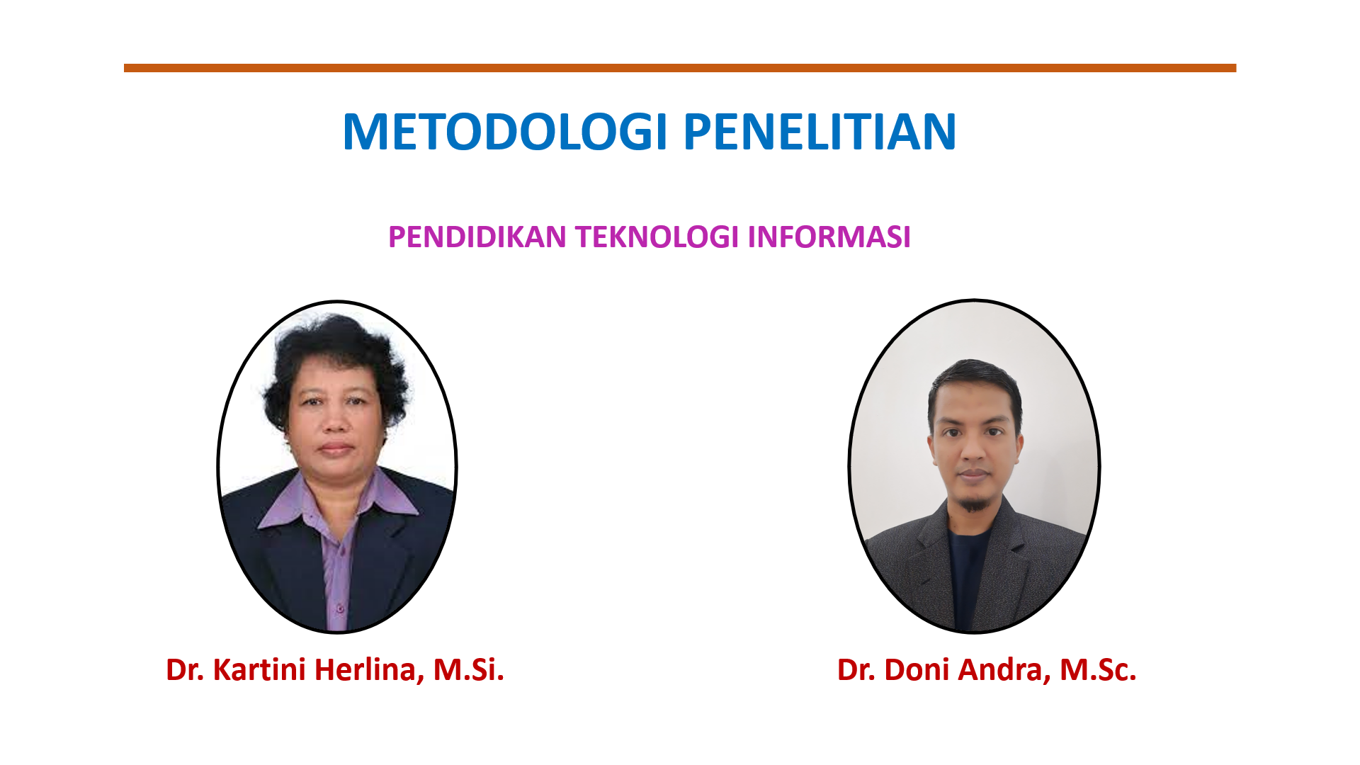 METODOLOGI PENELITIAN PTI 2022