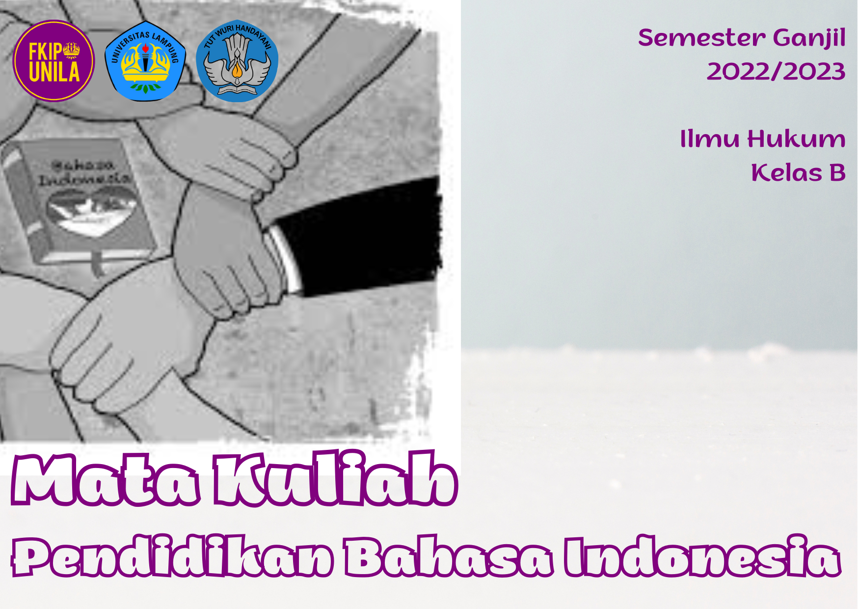 HUKUM B Pendidikan Bahasa Indonesia