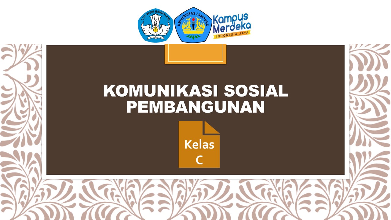 Komunikasi Sosial Pembangunan, Kelas C