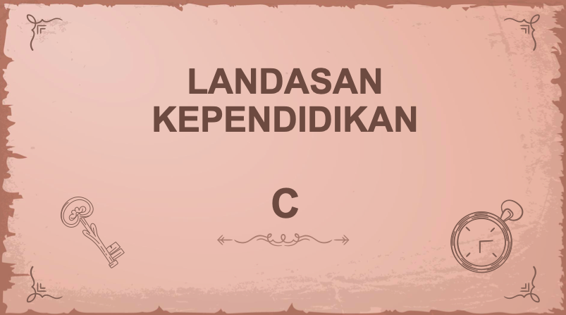 PSPS_Landasan Kependidikan_C_Ganjil_2022/2023