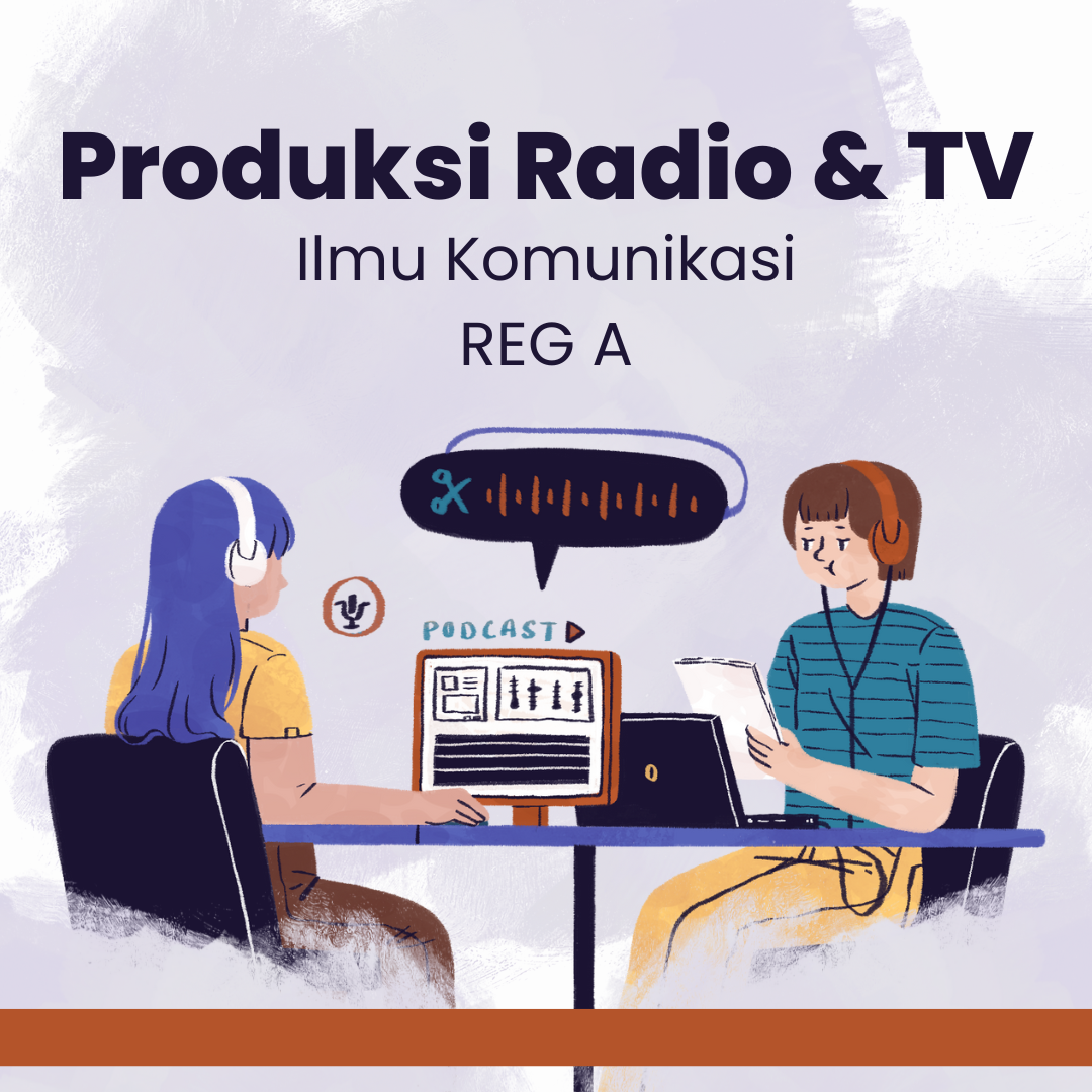 GENAP22/23_PRODUKSI RADIO &amp; TV_REG A