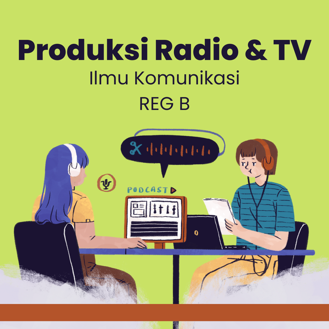 GENAP22/23_PRODUKSI RADIO &amp; TV_REG B