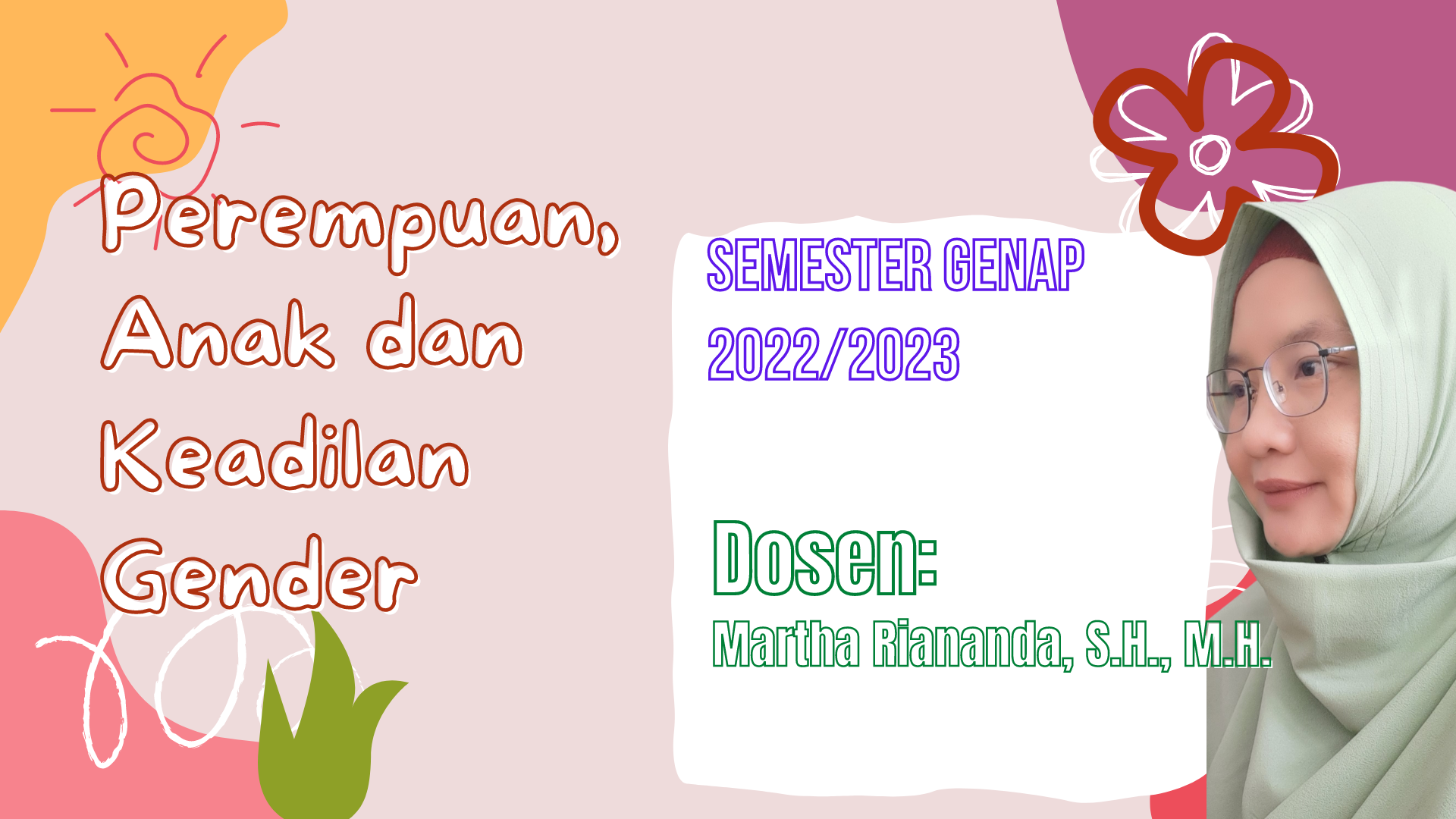 S1 ILMU HUKUM- PEREMPUAN, ANAK DAN KEADILAN GENDER SEMESTER GENAP 2022/2023 MARTHA RIANANDA