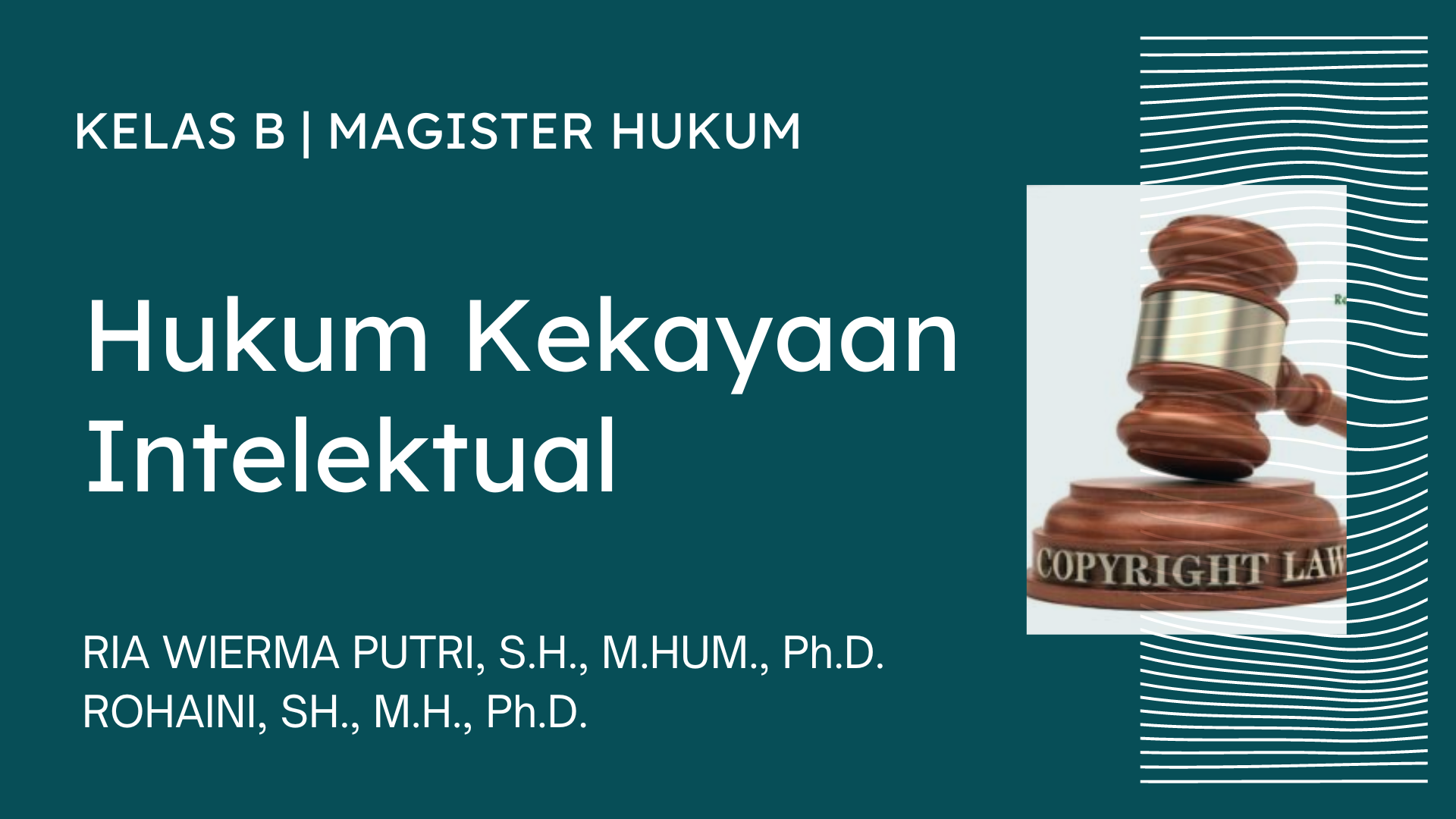 [MIH/B] RIA WIERMA PUTRI &amp; ROHAINI_HKI