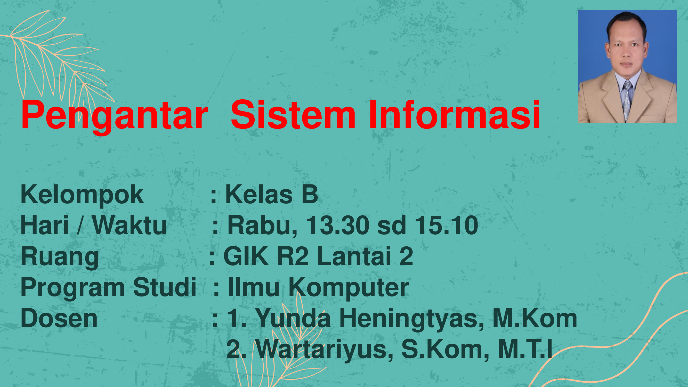 [22/23 Genap][S1 ILKOM] PENGANTAR SISTEM INFORMASI B