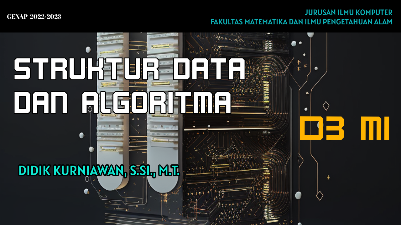 [22/23 Genap][D3MI] Struktur Data dan Algoritma 