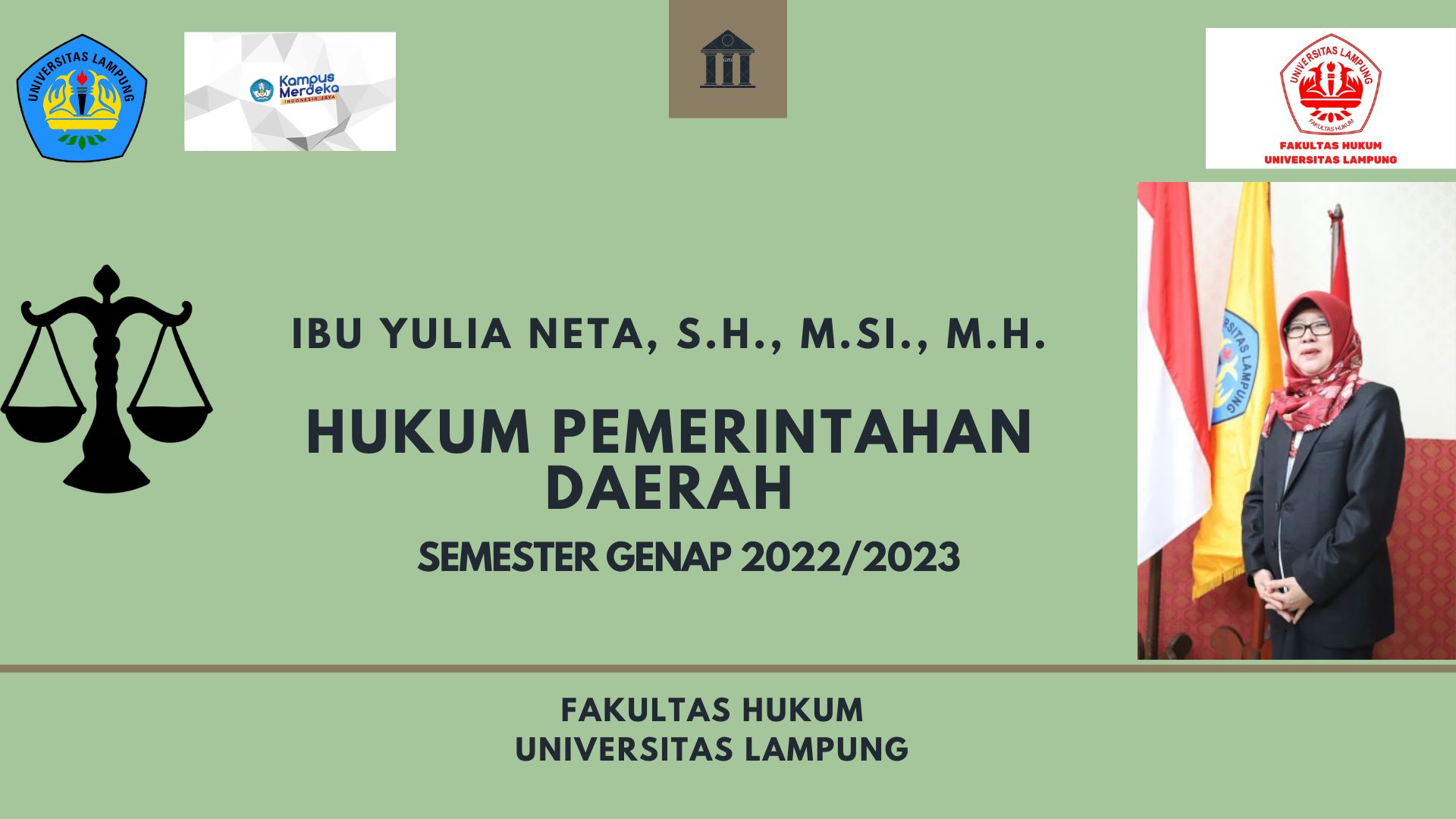 FH_S1_HUKUM PEMERINTAHAN DAERAH_IBU YULIA NETA,S.H., M.Si., M.H._GENAP 2022/2023