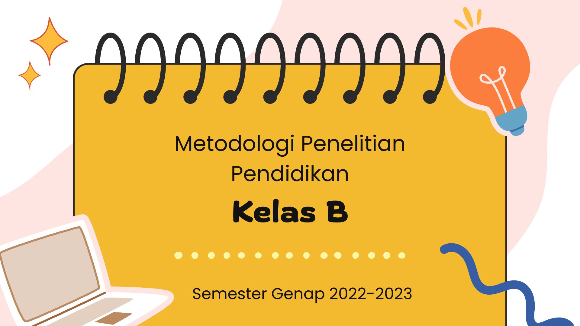 PSPB_Metodologi Penelitian Pendidikan_2022/2023_B