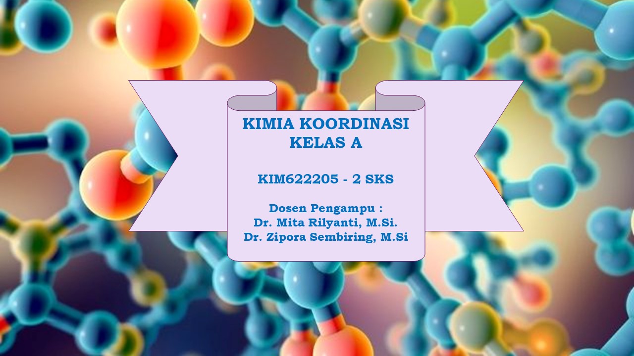 S1-Kimia_Kimia Koordinasi Kelas A_Genap 2022/2023