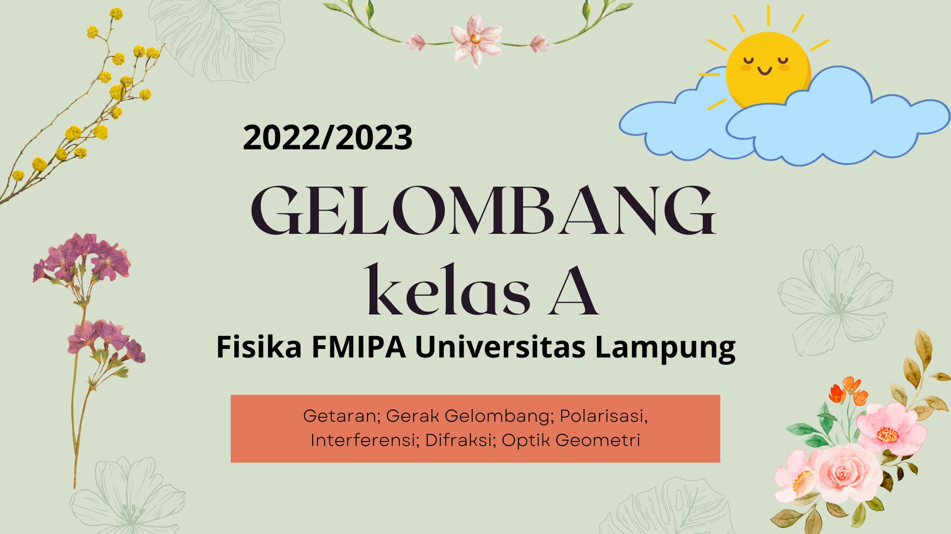 Gelombang 22/23 Kelas A