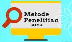 METODE PENELITIAN SOSIAL MAN-A