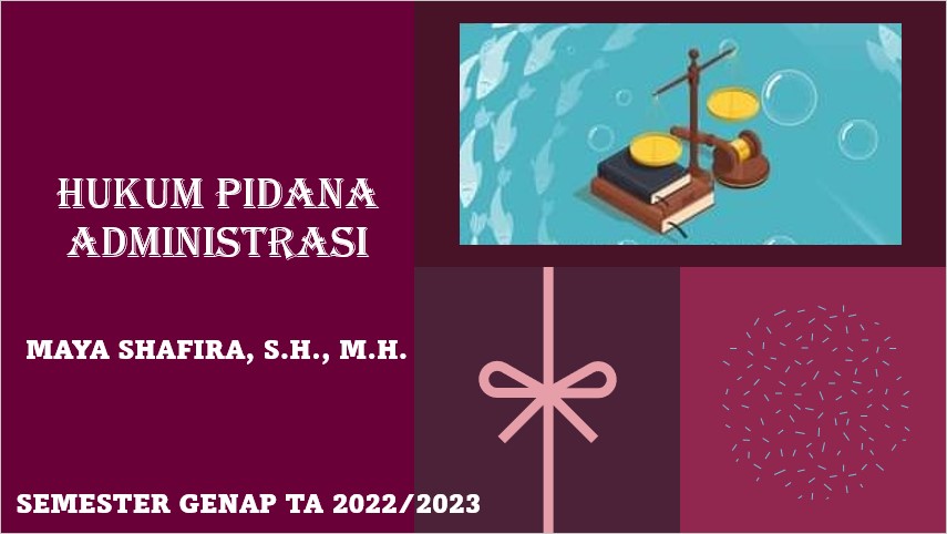 FH_S1_HUKUM PIDANA ADMINISTRASI_KELASF5A_GENAP_2022-2023