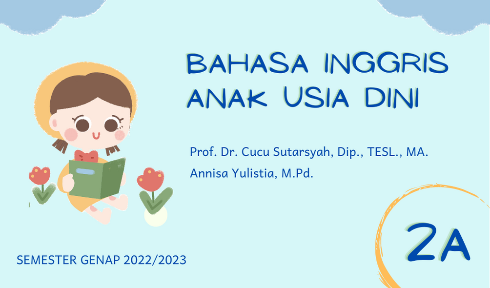 Bahasa Inggris AUD - 2A - Semester Genap 2022/2023 