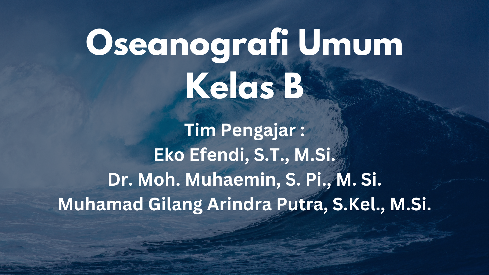 PIK_Oseanografi Umum Kelas B_Semester Genap 2022-2023 Course management