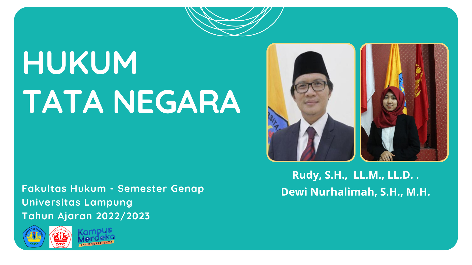 S1 ILMU HUKUM - HTN - Bp. Rudy, S.H., LL.M., LL.D &amp; Ibu Dewi Nurhalimah, S.H., M.H. TA GENAP 2022/2023