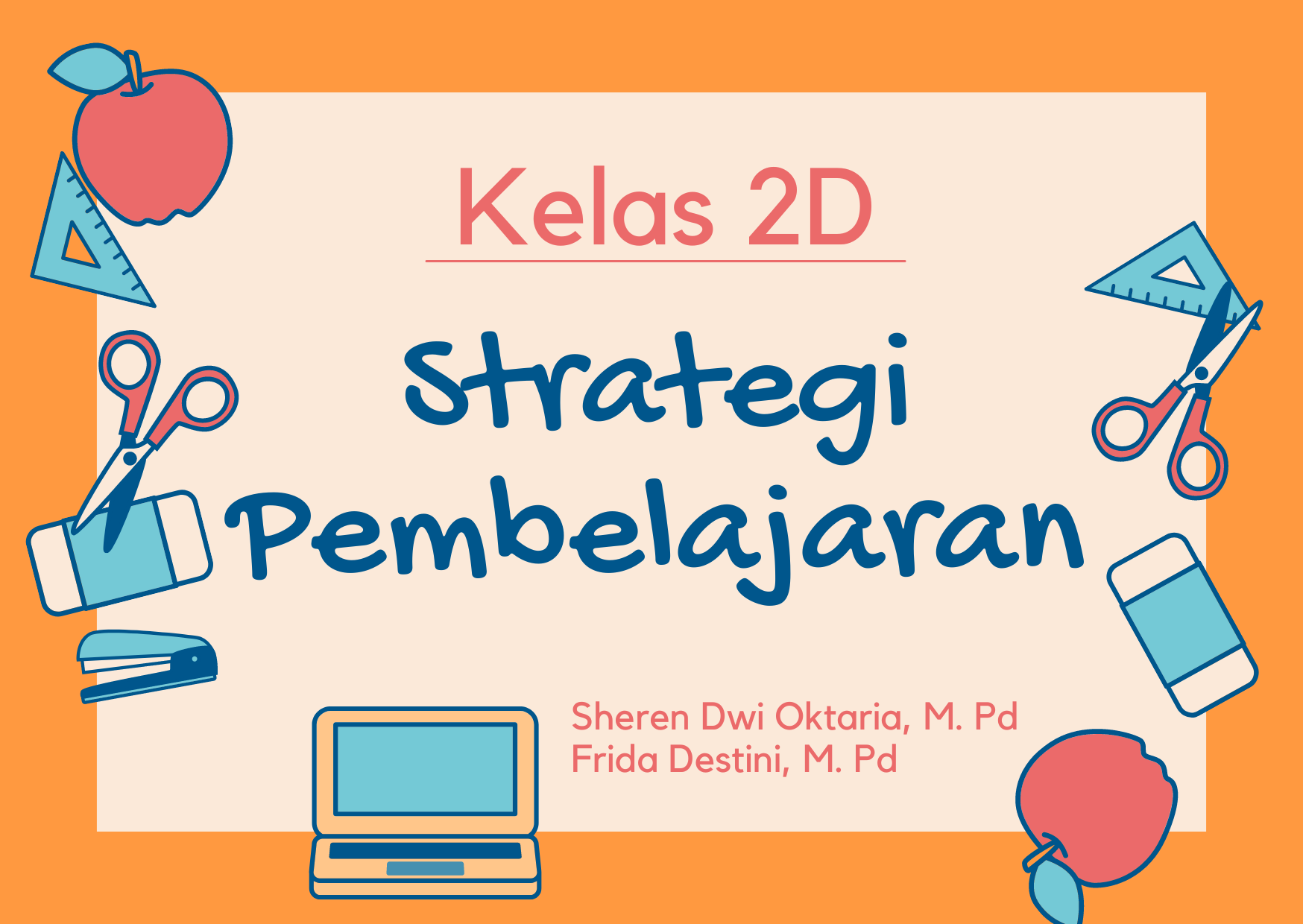 PGSD_Strategi Pembelajaran_2D_Genap 2022/2023