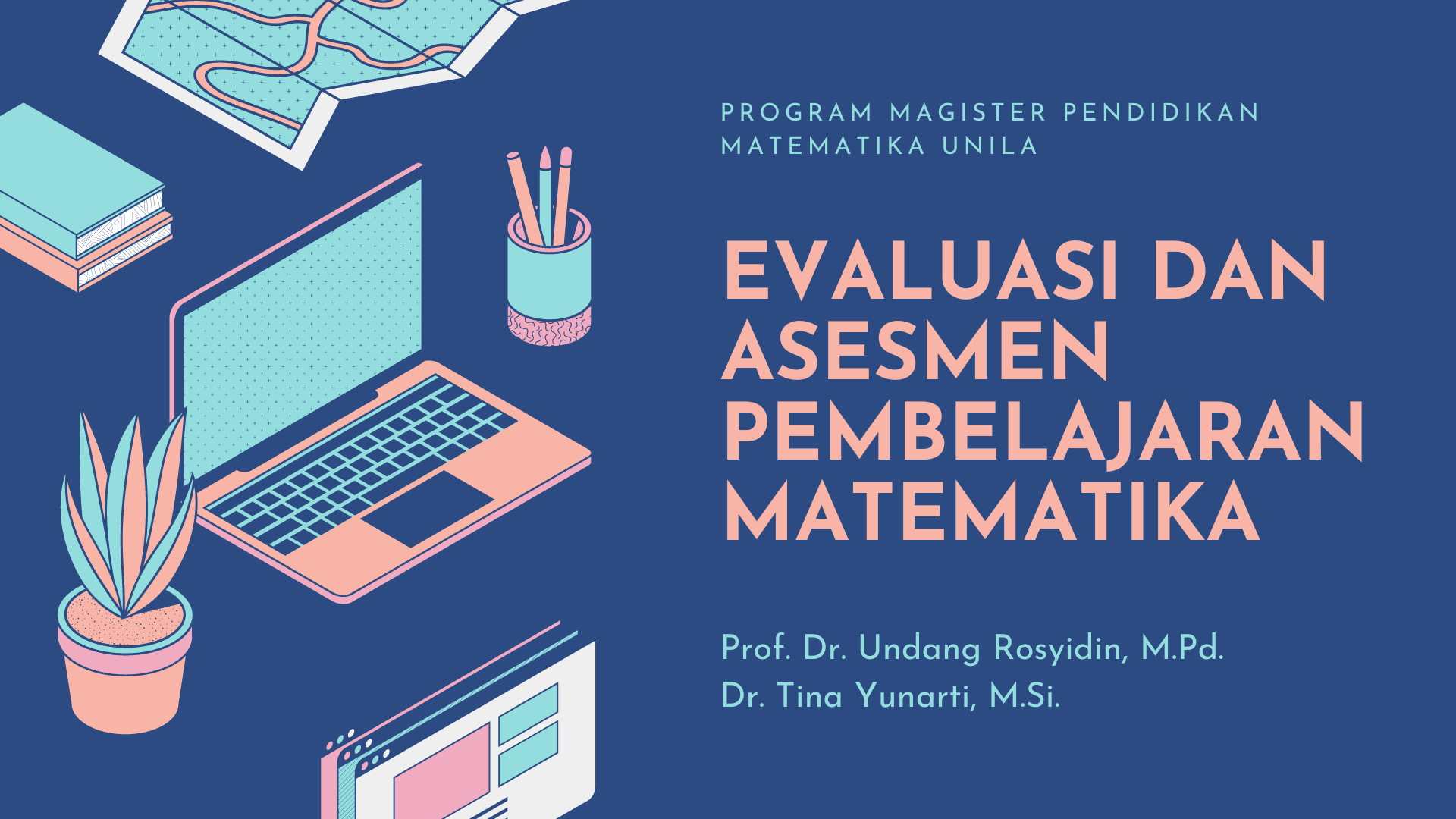 EVALUASI DAN ASESMEN PEMBELAJARAN MATEMATIKA 2023